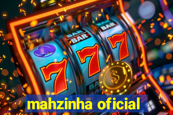 mahzinha oficial